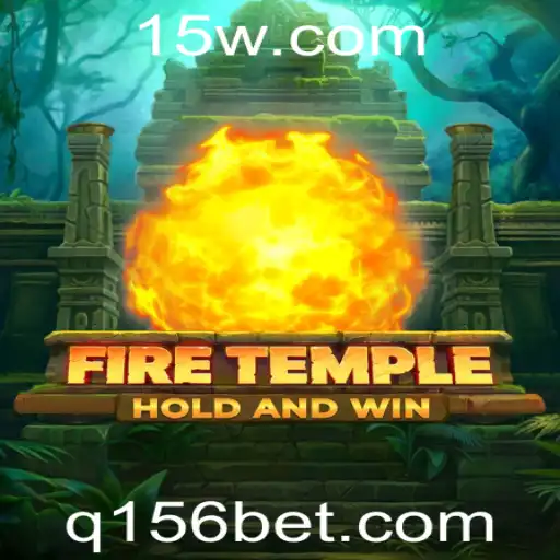 Descubra FireTemple: O Novo Fenômeno no Mundo dos Jogos com 156bet