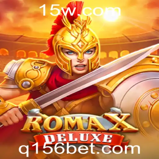 Explorando RomaXDeluxe: Uma Jornada no Mundo dos Jogos com 156bet